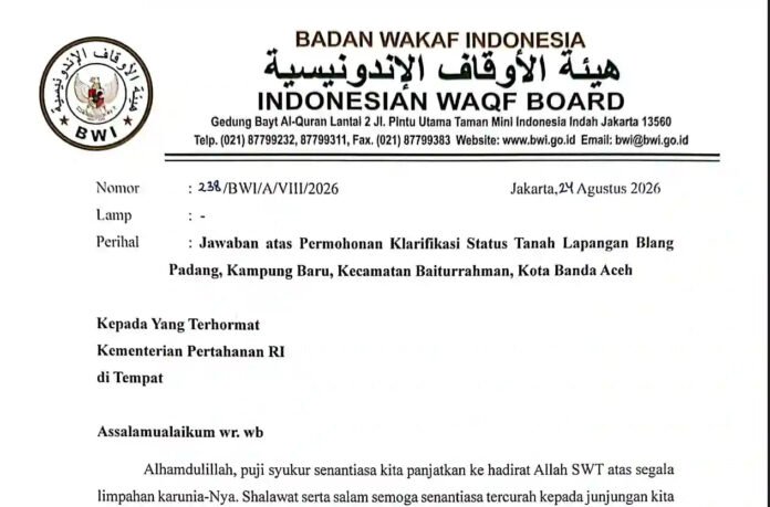 Surat resmi Badan Wakaf Indonesia (BWI) yang menegaskan status Lapangan Blang Padang sebagai wakaf Masjid Raya Baiturrahman. (Foto: Dok. BWI) Surat resmi Badan Wakaf Indonesia (BWI) yang menegaskan status Lapangan Blang Padang sebagai wakaf Masjid Raya Baiturrahman. (Foto: Dok. BWI)
